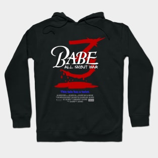 Babe 3: All Snout War Hoodie